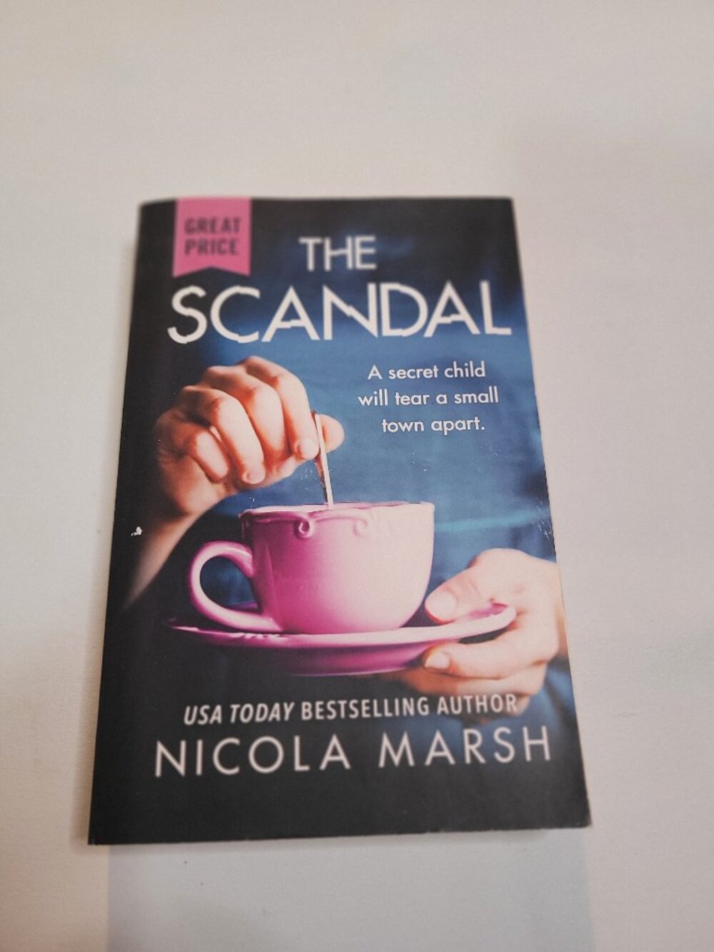 The Scandal by Nicola Marsh Paperback Romance Drama Novel